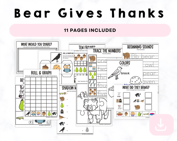 Bear Gives Thanks Printables