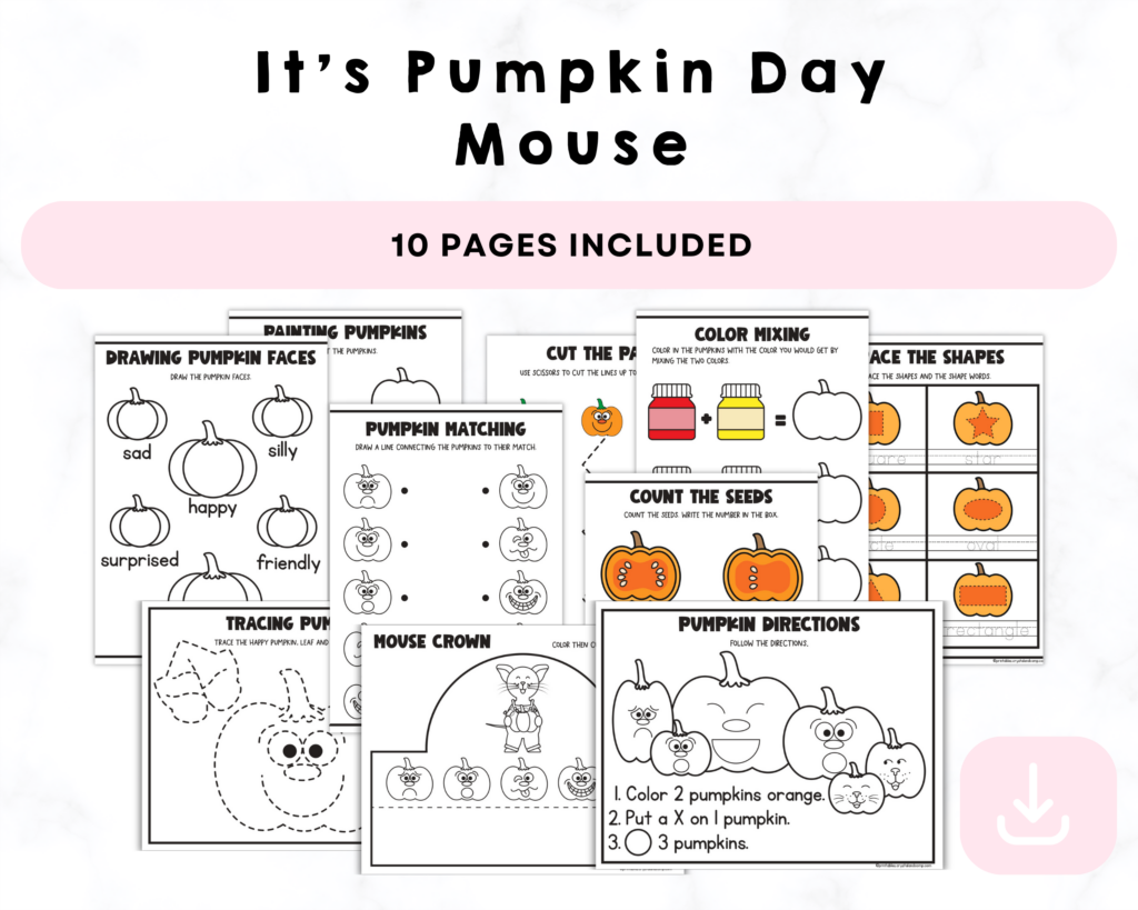 It's Pumpkin day Mouse Printables